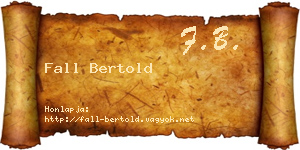 Fall Bertold névjegykártya
